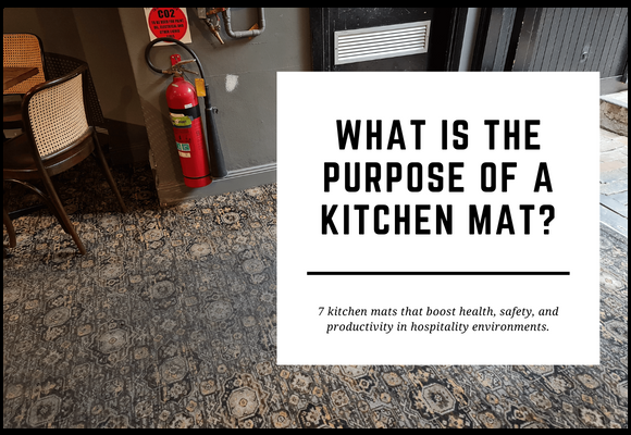 What Is The Purpose Of A Kitchen Mat