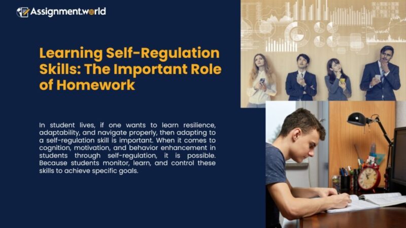Learning Self-Regulation Skills: The Important Role of Homework