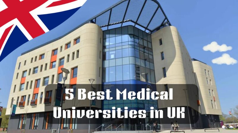 What are the 5 Best Medical Universities in the UK?